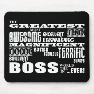 Mousepad Legal Chefe da Diversão Moderna : Chefe Maior
