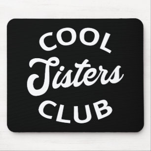 Mousepad Legal Clube de Irmãs I