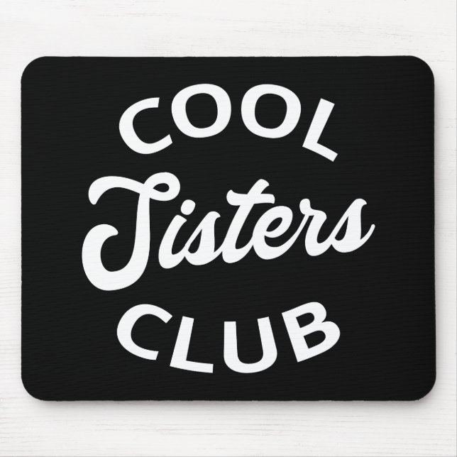 Mousepad Legal Clube de Irmãs I (Frente)