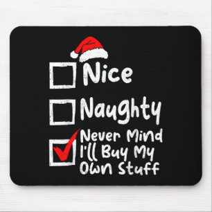 Mousepad Legal Levado Nunca Me Importa Vou Comprar Minhas C