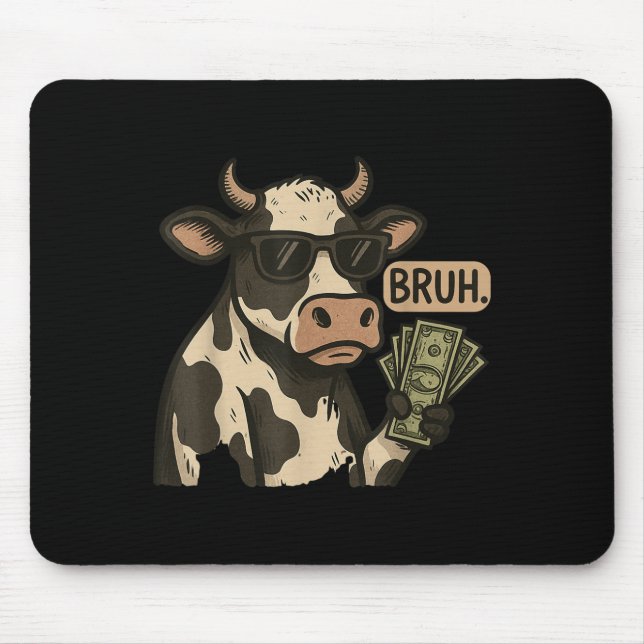 Mousepad Legal Vaca Bruh Sungria Dinheiro Vaca Animal Engra (Frente)