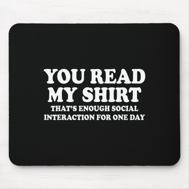 Mousepad Leitura Divertida Sarcasmo Humor Suficiente (Frente)