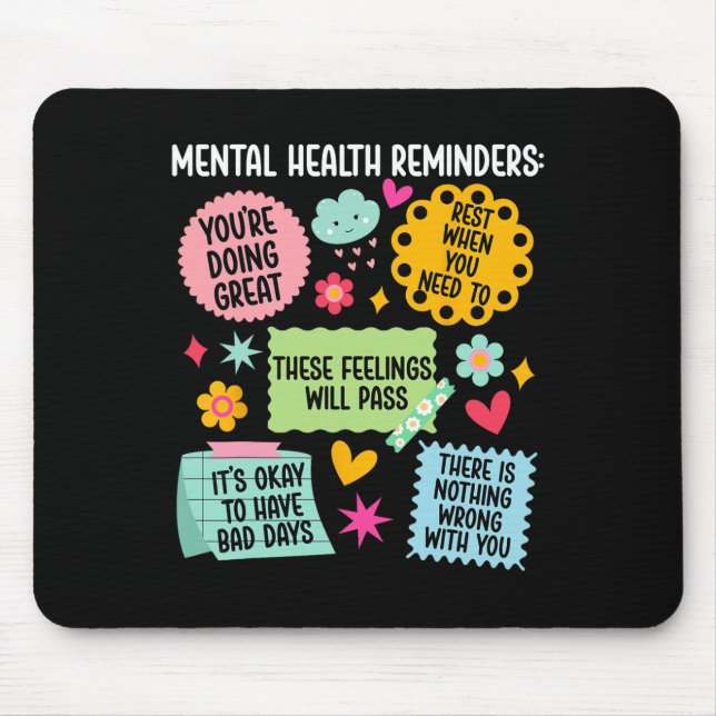 Mousepad Lembretes de Saúde Mental Mês de Conscientização s (Frente)