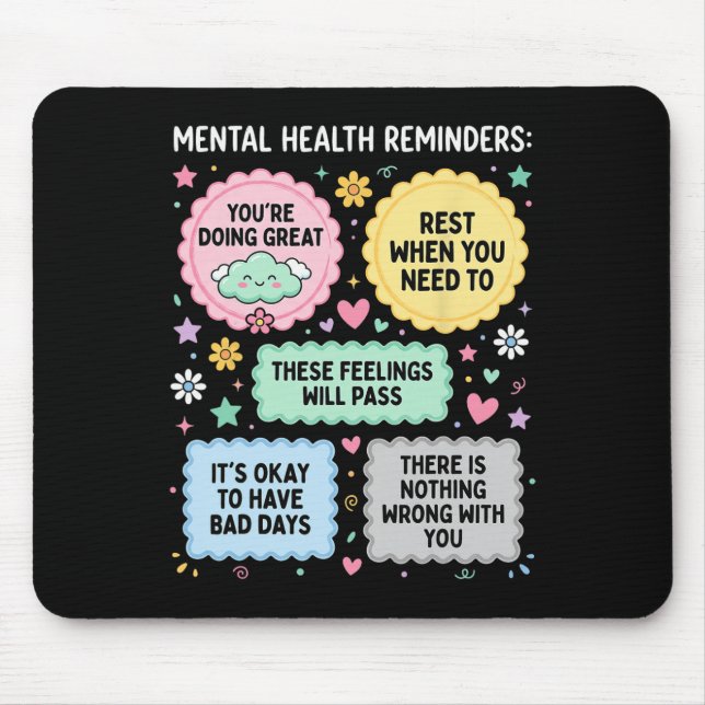 Mousepad Lembretes de Saúde Mental Mês de Conscientização s (Frente)