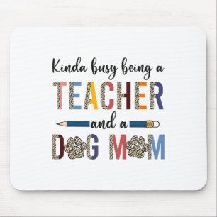 Mousepad Leopardo Um Tanto Ocupado Sendo Professora e Mãe d