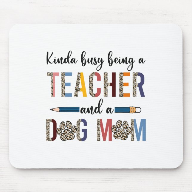 Mousepad Leopardo Um Tanto Ocupado Sendo Professora e Mãe d (Frente)