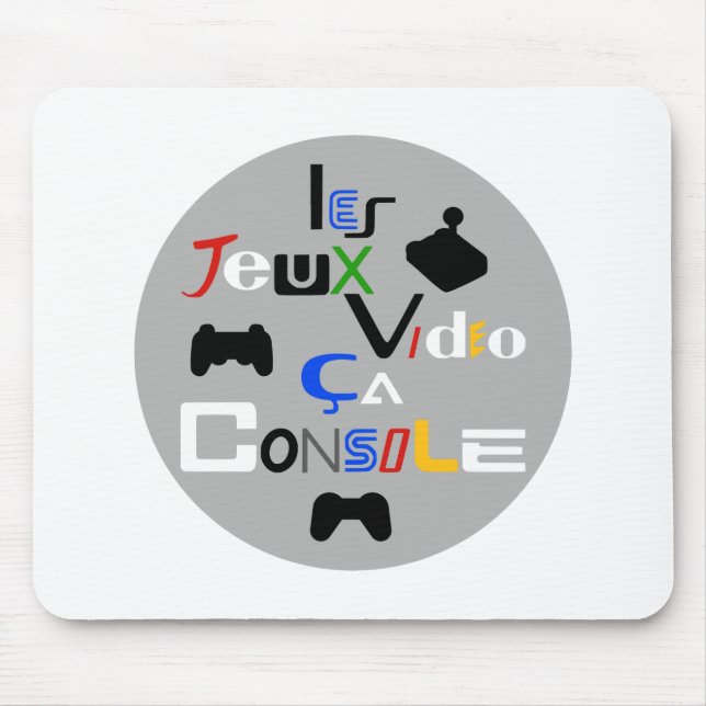 MOUSEPAD LES JEUX VIDEO, ÇA CONSOLE ! (Frente)