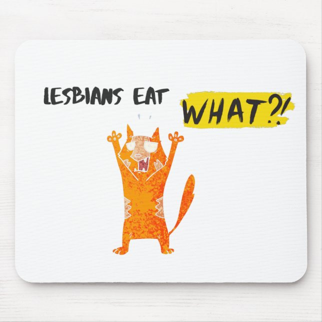 MOUSEPAD LESBIANOS COMEM O QUÊ. (Frente)