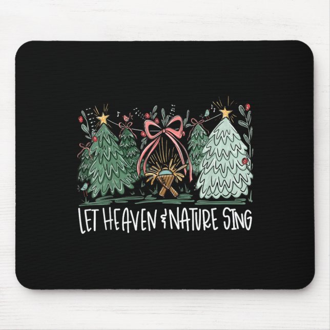 Mousepad Let Heaven &amp; Nature Sing Christmas Baby Jesus  (Frente)