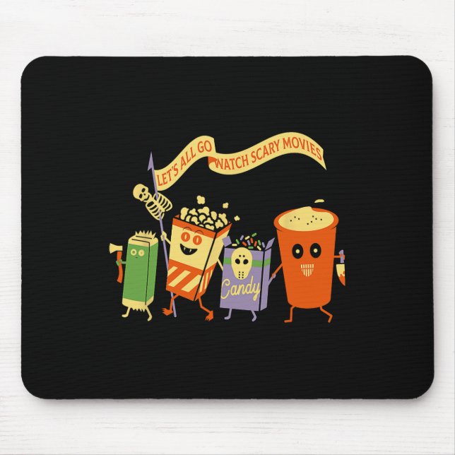 Mousepad Let's All Go Watch Scary Movies Funny Popcoin Hall (Frente)