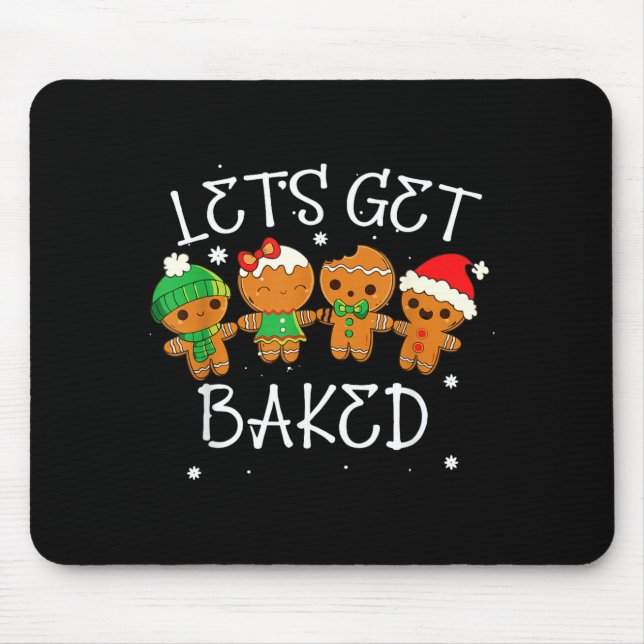 Mousepad Let's Get Baked Cookie Baking Team Gingerbread Chr (Frente)