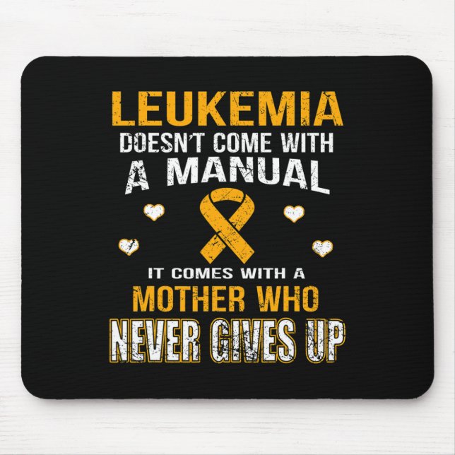 Mousepad LEUCEMIA vem com uma mãe que nunca desiste (Frente)