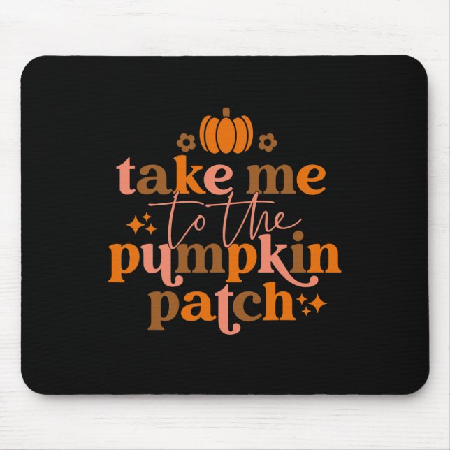 Mousepad Leve-Me Ao Patch De Abóbora Outono Queda Graças (Frente)