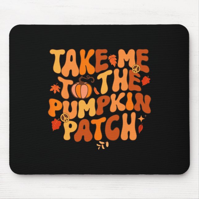 Mousepad Leve-Me Ao Patch De Abóbora Outono Queda Graças (Frente)