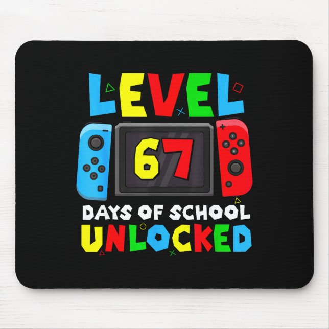 Mousepad Level 67 Days Of School Unlocked Gamer Video Funny (Frente)
