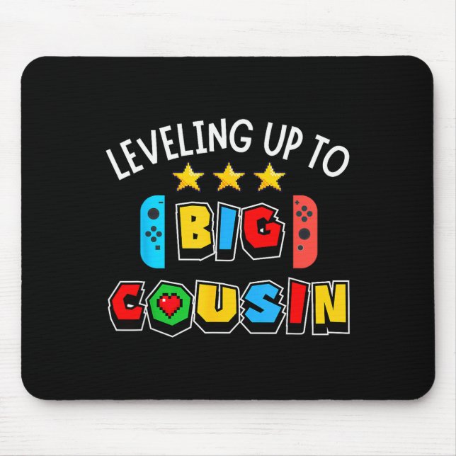 Mousepad Leveling Up To Big Cousin Funny Gaming Video Game  (Frente)