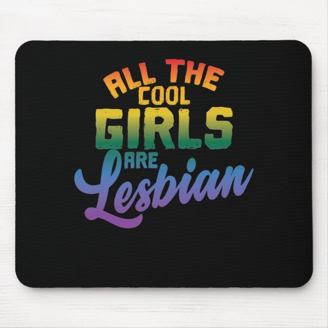 Mousepad LGBT "Alle coolen Frauen sind Lesben" (Frente)