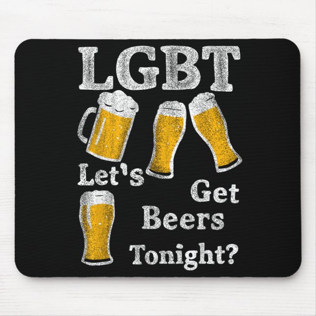 Mousepad Lgbt Let's Get Beers Tonight Beer Saying Funny Gra (Frente)
