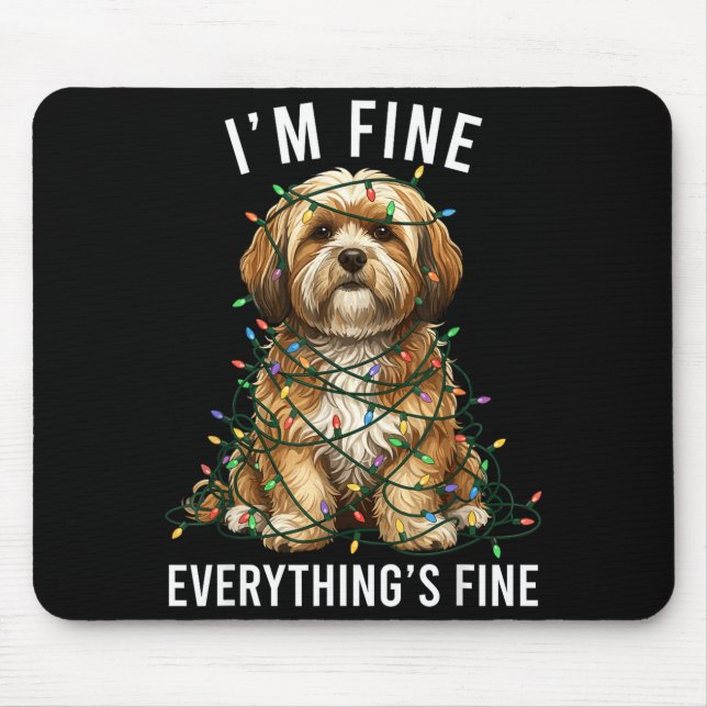 Mousepad Lhasa Apso Christmas I'm Fine Everything Is Fine  (Frente)