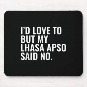 Mousepad Lhasa Apso Proprietário Id Adorava, Mas Pet Dog En