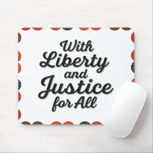 Mousepad Liberdade e justiça para todos protestam