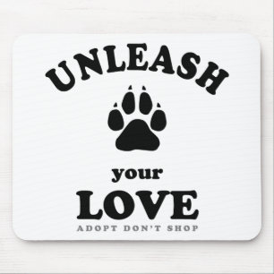 Mousepad Libere seu amor Cota de Adoção de Cães