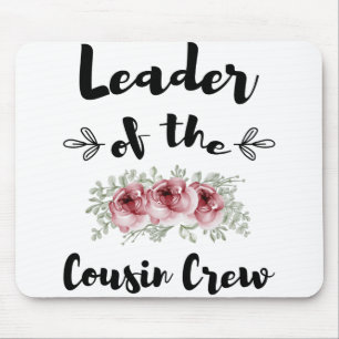 Mousepad Líder Da Tripulação De Primos Camisa Divertida De