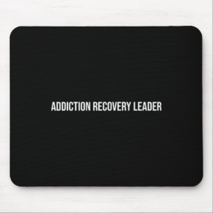 Mousepad Líder de Recuperação de Dependência Saúde Mental