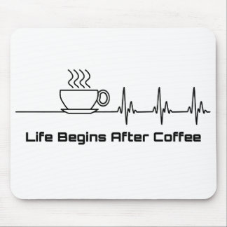Mousepad Life Begins After Coffee Heartbeat