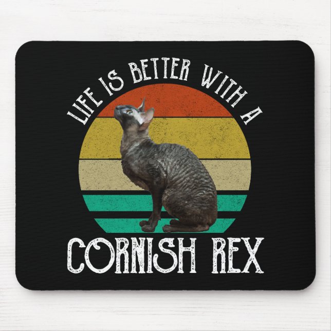 Mousepad Life Is Better With A Cornish Rex (Frente)