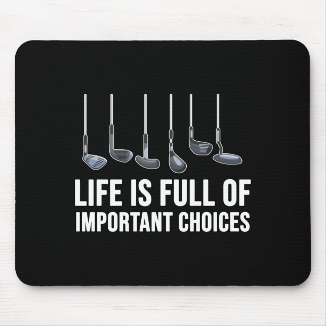 Mousepad Life Is Full Of Imrtant Choices Golf Christmas  (Frente)
