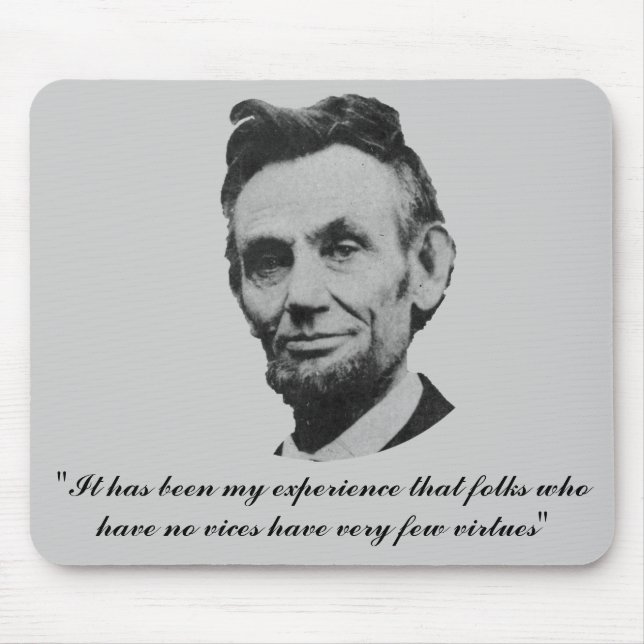 Mousepad Lincoln em vícios e em virtudes (Frente)