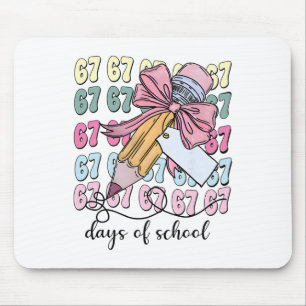 Mousepad Linda 67 Dias Mais Esperta 67 Dias De Escola Coque