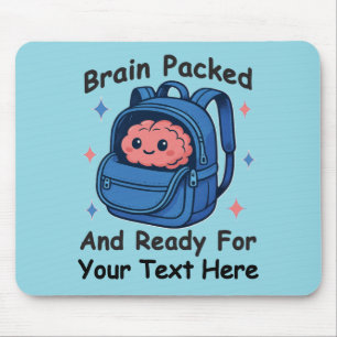 Mousepad Lindo “Cérebro Pronto” Personalizável de Volta às 