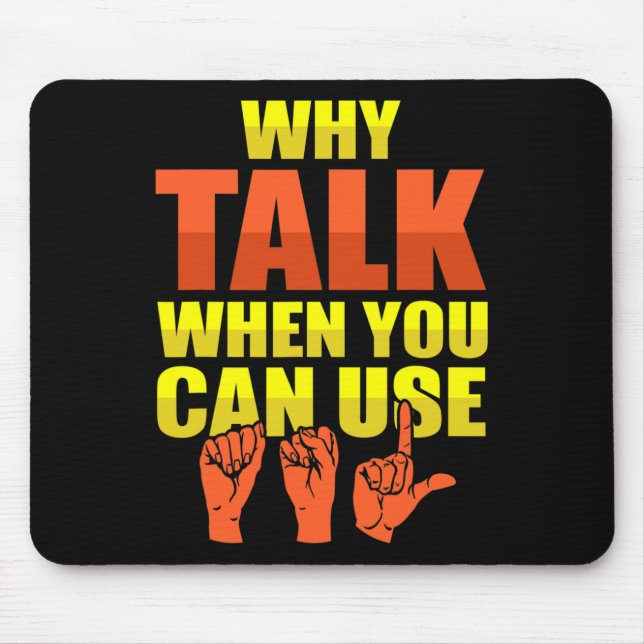 Mousepad Língua de Sinais Conscientização de Surdos e ASL  (Frente)