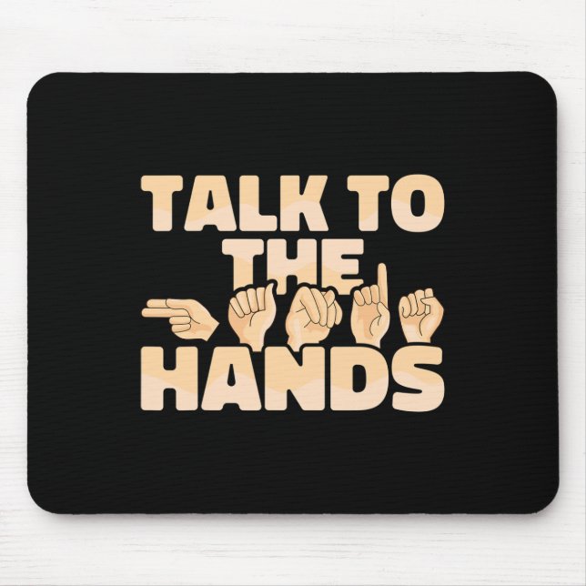 Mousepad Linguagem de Sinal Americano ASL Fale com as Mãos (Frente)
