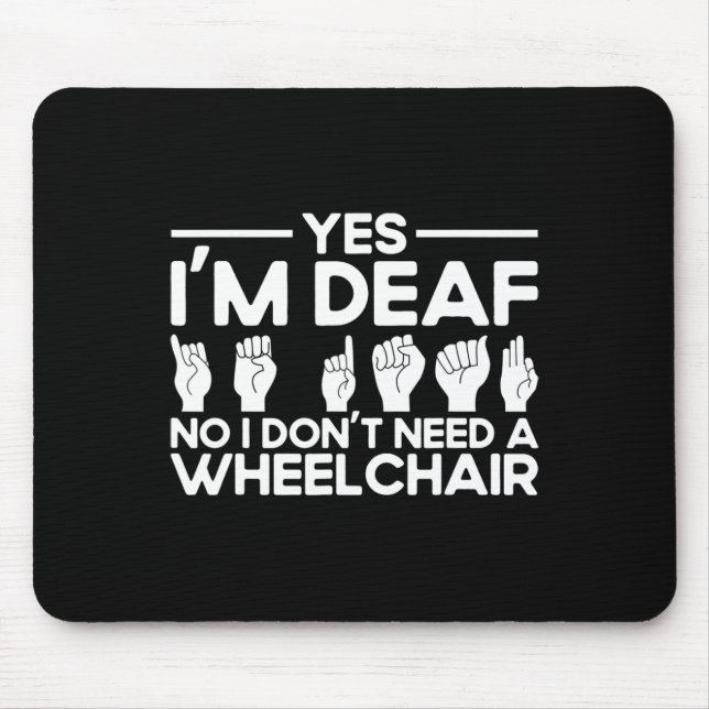 Mousepad Linguagem de Sinal ASL Sim sou surdo (Frente)