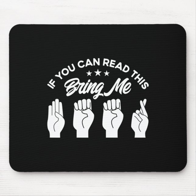 Mousepad Linguagem de Sinal ASL Traga-me Cerveja surda (Frente)