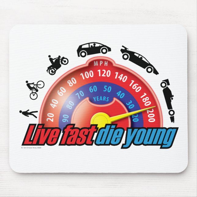 Mousepad Live Fast Die Young (Frente)