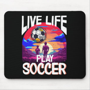 Mousepad Live Life Play Soccer, Futebol do campeonato