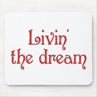 Mousepad Livin o sonho