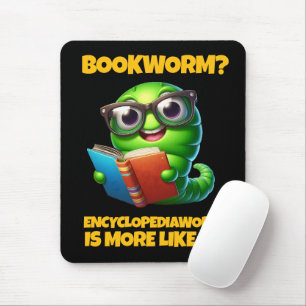 Mousepad Livrário Engraçado? Minhoca Enciclopédica é Mais C