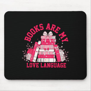 Mousepad Livros Cor-de-Rosa Fofos São Minha Linguagem do Am