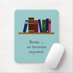 Mousepad - Livros ... não são necessárias baterias