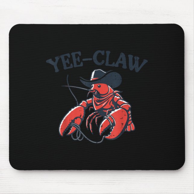 Mousepad Lobster Crayfish Yee Claw Funny Crawfish Pun Men W (Frente)