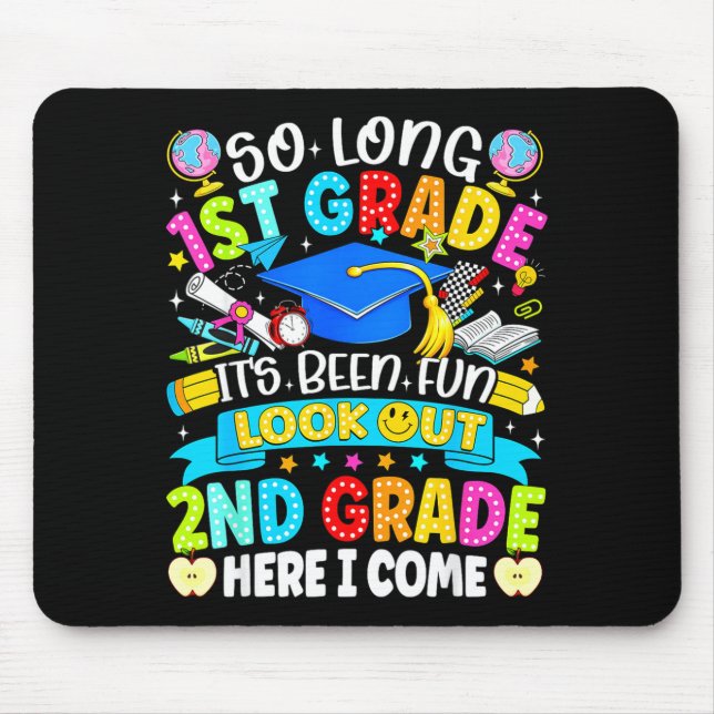 Mousepad Longa 1ª série foi divertida, cuidado 2ª série cri (Frente)