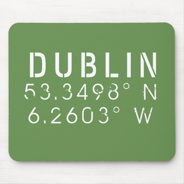 Mousepad Longitude de Dublin Latitude (Frente)