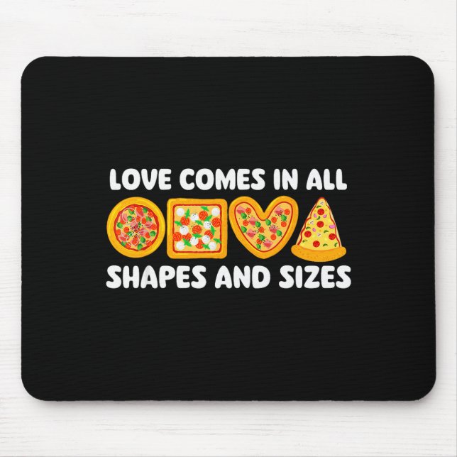 Mousepad Love Comes In All Shapes And Sizes - Food Lover Zz (Frente)