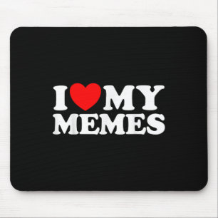Mousepad Love My Meme Creator Internet Online