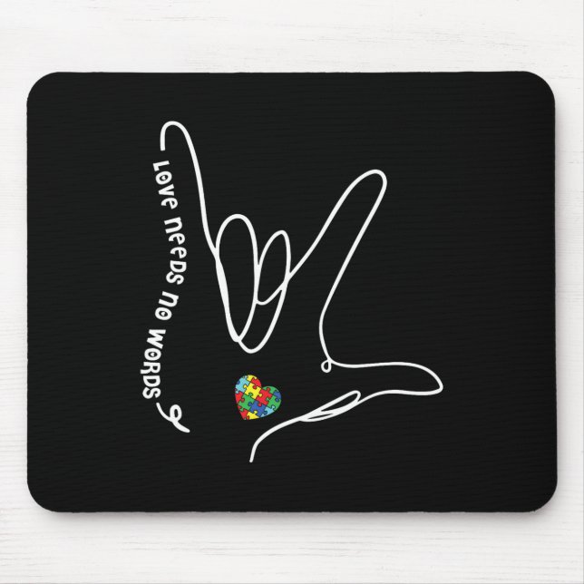 Mousepad Love Needs No Words Asl Puzzle Piece Heart Autism  (Frente)